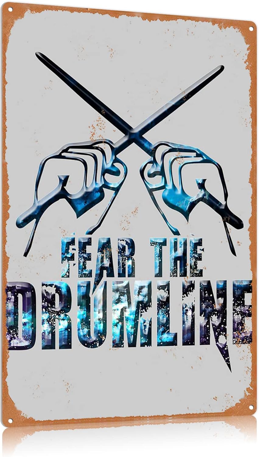 Musical Instrument Sign - Drum Metal Tin Signs Fear The
